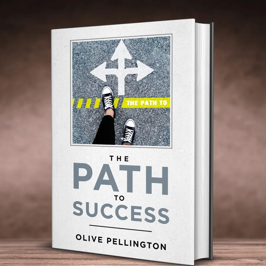 The Path To Success by Olive Pellington — book cover
